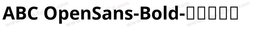 ABC OpenSans-Bold字体转换